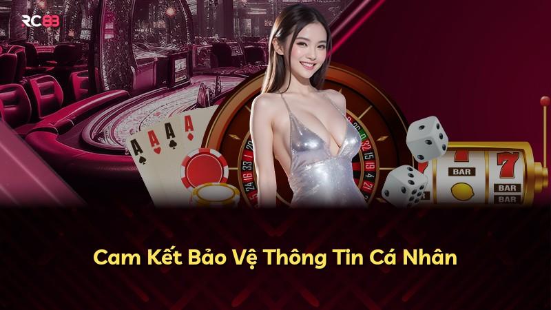 Cam Kết Bảo Vệ Thông Tin Cá Nhân