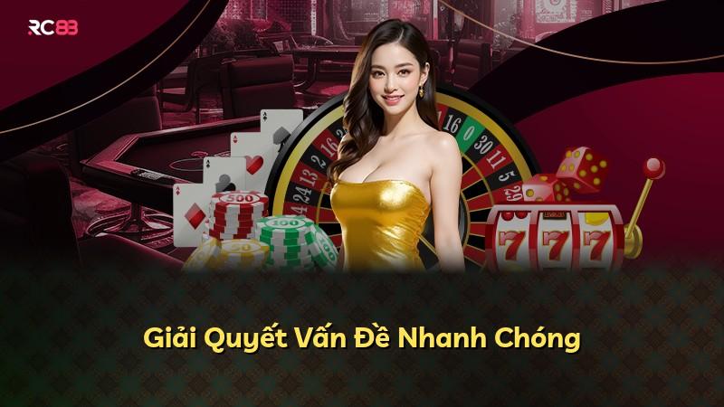 Giải Quyết Vấn Đề Nhanh Chóng