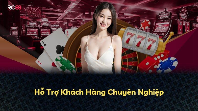 Hỗ Trợ Khách Hàng Chuyên Nghiệp