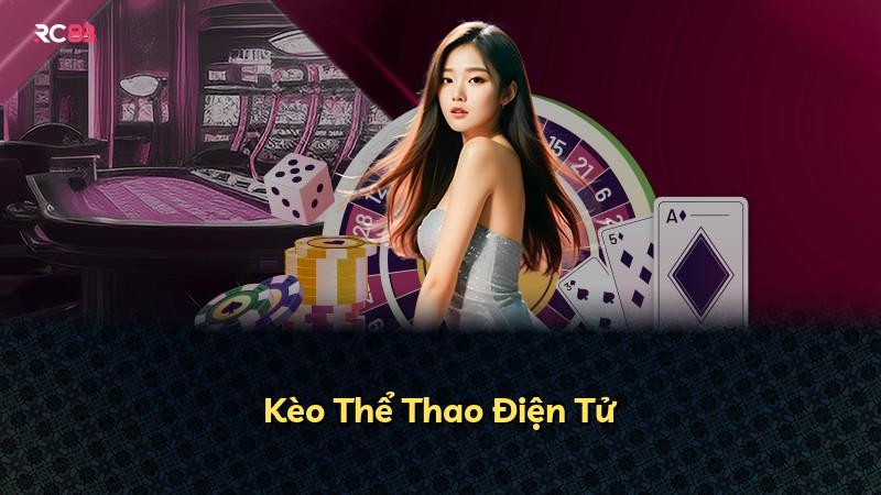 Kèo Thể Thao Điện Tử
