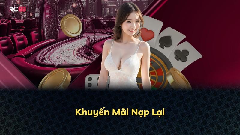 Khuyến Mãi Nạp Lại