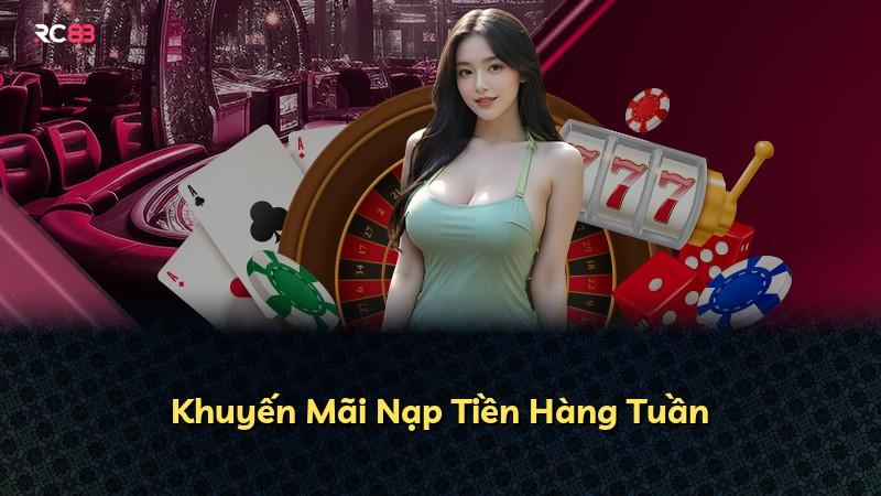 Khuyến Mãi Nạp Tiền Hàng Tuần