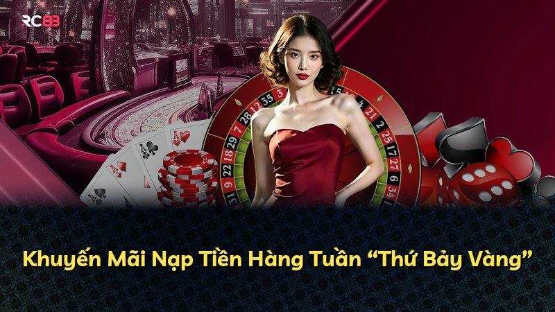 Khuyến Mãi Nạp Tiền Hàng Tuần “Thứ Bảy Vàng”