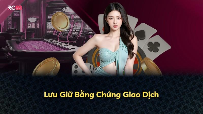 Lưu Giữ Bằng Chứng Giao Dịch