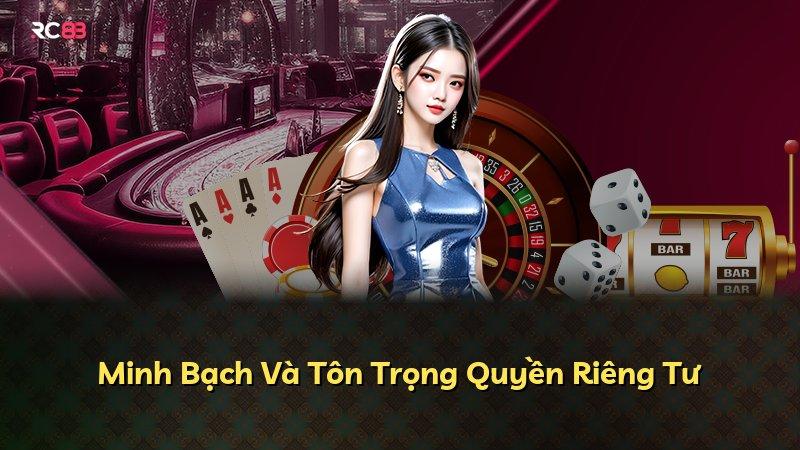 Minh Bạch Và Tôn Trọng Quyền Riêng Tư