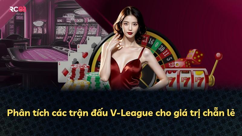 Phân tích các trận đấu V-League cho giá trị chẵn lẻ