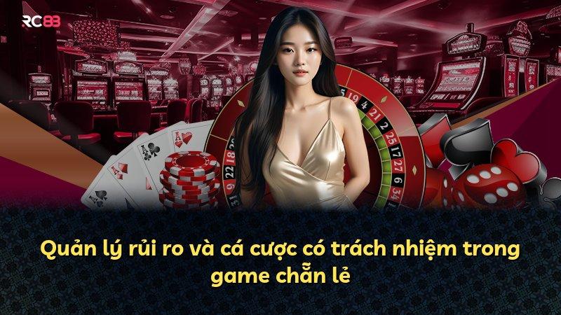 Quản lý rủi ro và cá cược có trách nhiệm trong game chẵn lẻ
