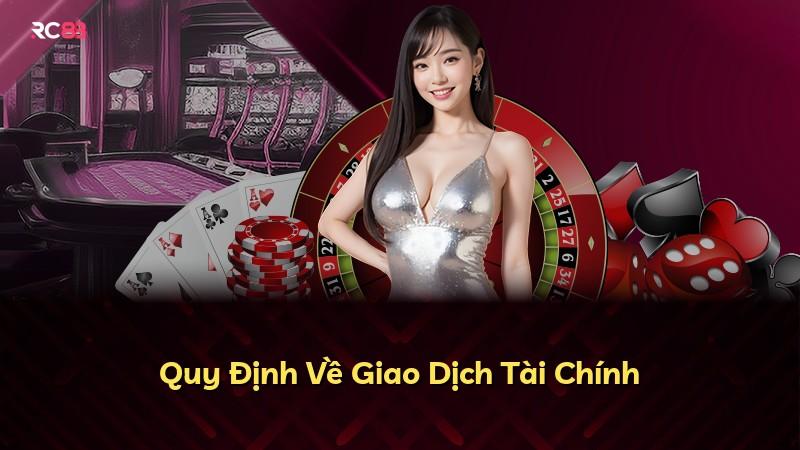 Quy Định Về Giao Dịch Tài Chính