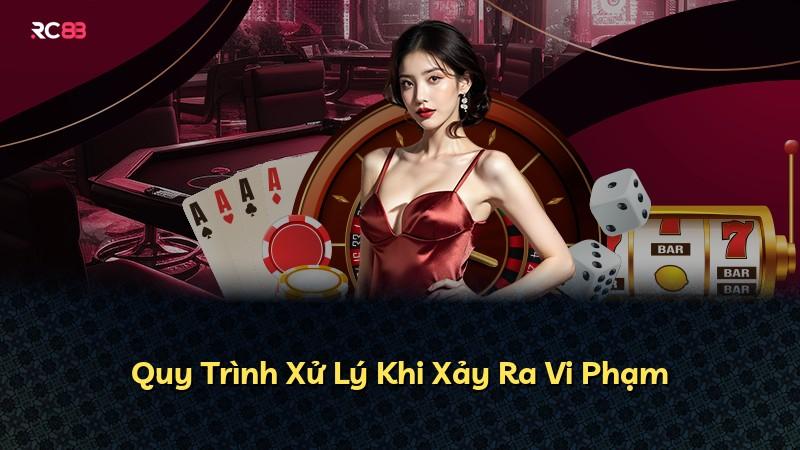 Quy Trình Xử Lý Khi Xảy Ra Vi Phạm