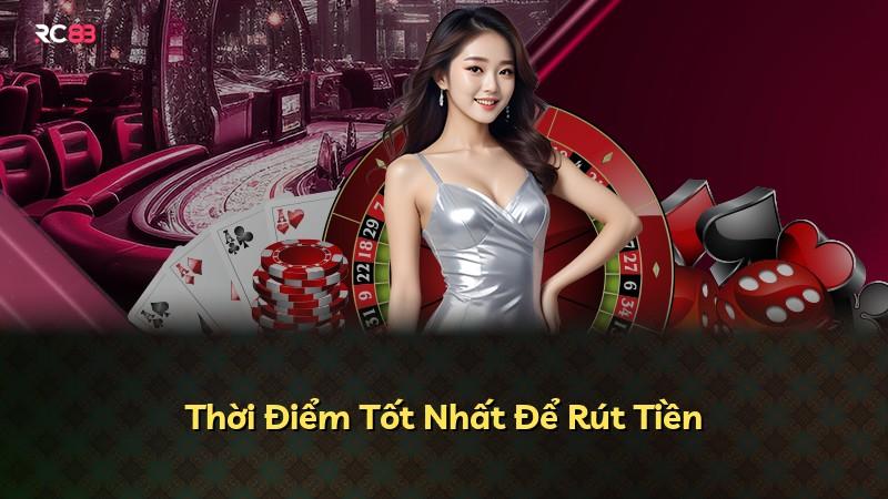 Thời Điểm Tốt Nhất Để Rút Tiền
