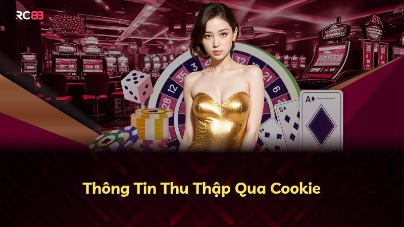 Thông Tin Thu Thập Qua Cookie