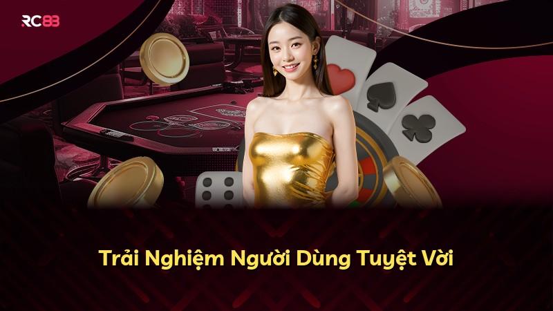 Trải Nghiệm Người Dùng Tuyệt Vời